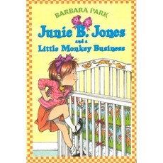 Junie B. Jones 02 And A Little Monkey business
