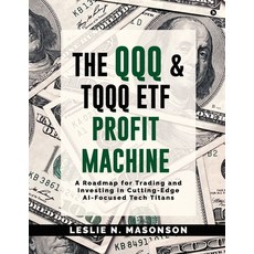 (英文圖書)The QQQ and TQQQ ETF Profit Machine: A Roadmap for Trading and Investing in Cutt... 平裝版, Notion Press, 英文