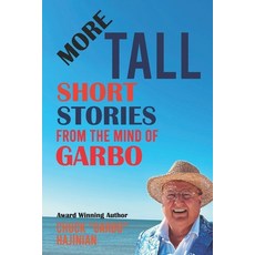 (英文圖書)More Tall Short Stories From the Mind of Garbo 平裝版, Independently Published, 英文