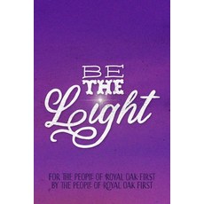 (영문도서)Be The Light: An Advent Devotional Paperback, Independently Published, English, 9798272304766