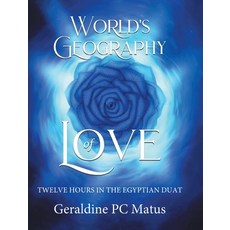 (영문도서) World's Geography of Love Hardcover, Tellwell Talent, English, 9780228849209