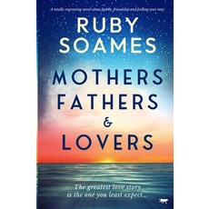 (영문도서) Mothers Fathers and Lovers Paperback, Bloodhound Books, English, 9781916978645