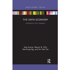 (영문도서)The Data Economy: Implications from Singapore Paperback, Routledge, English, 9780367606718