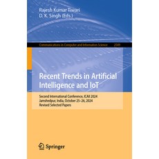 (外文書)Recent Trends in Artificial Intelligence and Iot: Second International Conference... Paperback, Springer, English