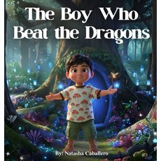 (英文圖書)The Boy Who Beat the Dragons 精裝版, Natasha Caballero LLC, 英文