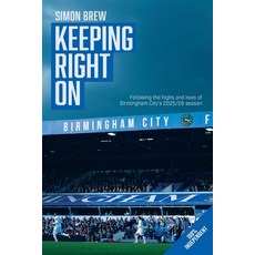 (영문도서)Keeping Right On Following Birmingham City's 2025/26 Season: Thoughts On The Blues Paperback, Independently Published, English, 9798258427007