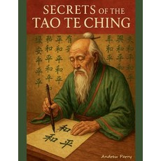 (英文圖書)Secrets of the Tao Te Ching 平裝版, Andrew Parry, 英文