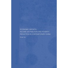 (영문도서) Economic Growth Income Distribution and Poverty Reduction in Contemporary China Paperback, Routledge, English, 9780415649131