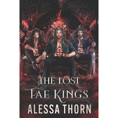 (英文圖書)The Lost Fae Kings: (Books 1-3) 平裝版, Independently Published, 英文