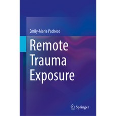 (外文書)Remote Trauma Exposure Hardcover, Springer, English