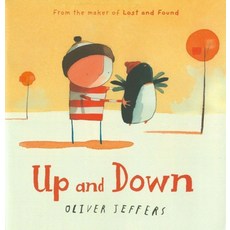 Up and Down. Oliver Jeffers, Harper Collins UK, Oliver Jeffers(저)