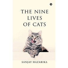 (영문도서) The Nine Lives of Cats Paperback, Notion Press Media Pvt. Ltd, English, 9798894756226