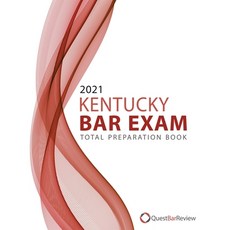 2021 Kentucky Bar Exam Total Preparation Book Paperback, Independently Published, English, 9798573948799