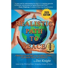 (영문도서)A Realistic Path to Peace: From Genocide to Global War... And How We Can Stop It Paperback, Solidarity Publications, English, 9798992530629
