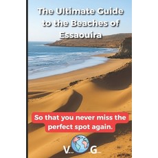 (英文圖書)Guide Essaouira: The Ultimate Guide to the Beaches of Essaouira: So that you nev... 平裝版, Independently Published, 英文