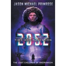 (영문도서) 205z: Time and Salvation Paperback, Cluster Chronicles, LLC, English, 9780997047530
