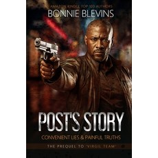 (영문도서) Post's Story: Convenient Lies & Painful Truths Paperback, Bonnie Blevins Books, English, 9798218545451