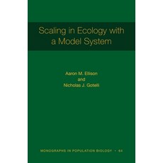 Scaling in Ecology with a Model System [mpb 64] Hardcover, Princeton University Press, English, 9780691172705