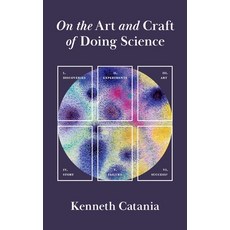 (영문도서) On the Art and Craft of Doing Science Paperback, Princeton University Press, English, 9780691249261