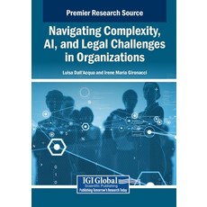 (英文圖書)Navigating Complexity AI and Legal Challenges in Organizations 平裝版, Igi Global Scientific Publi..., 英文