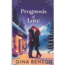 (영문도서)Prognosis of Love: A Remote Alaskan Wilderness Romance Paperback, Independently Published, English, 9798275009972