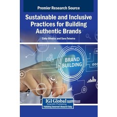 (英文圖書)Sustainable and Inclusive Practices for Building Authentic Brands 精裝版, Igi Global Scientific Publi..., 英文