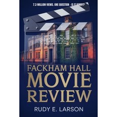 (영문도서)Fackham Hall Movie Review: 7.3 Million Views. One Question - Is It Funny? Paperback, Independently Published, English, 9798273096592