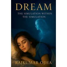 (英文圖書)Dream: The Simulation Within the Simulation 平裝版, Prince of India, 英文