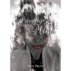 (영문도서) Poverty of the Mind Paperback, Christian Faith Publishing, English, 9798888327623
