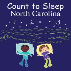 (영문도서) Count to Sleep North Carolina Board Books, Good Night Books, English, 9781649070227