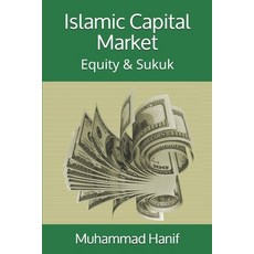 Islamic Capital Market: Equity & Sukuk Paperback, Independently Published
