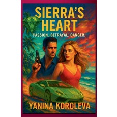 (英文圖書)Sierra's Heart 平裝版, Yanina Koroleva, 英文
