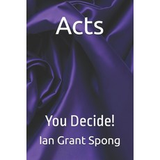 (英文圖書)Acts: You Decide! 平裝版, Independently Published, 英文