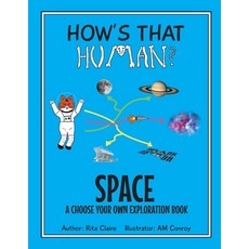 (영문도서) How's That Human? SPACE Paperback, Independently Published, English, 9798462475702