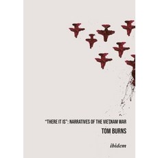 (영문도서) "There It Is": Narratives of the Vietnam War Paperback, Ibidem Press, English, 9783838215617