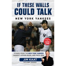 (영문도서) If These Walls Could Talk: New York Yankees Paperback, Triumph Books (IL), English, 9781629370248