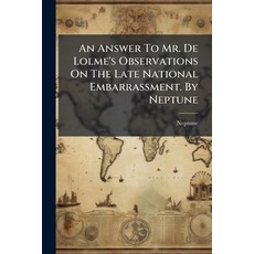 (英文圖書)An Answer To Mr. De Lolme's Observations On The Late National Embarrassment. By... 平裝版, Nabu Press, 英文