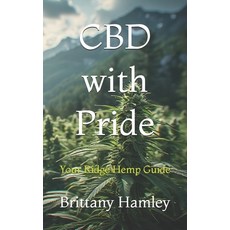 (英文圖書)CBD with Pride: Your Ridge Hemp Guide 平裝版, Independently Published, 英文