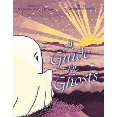 (영문도서)A Guide for Ghosts Paperback, Comicstoyourcouch, English, 9798218565251