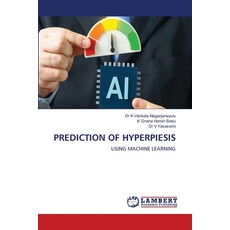 (영문도서)Prediction of Hyperpiesis Paperback, LAP Lambert Academic Publis..., English, 9786209719417 LAP Lambert Academic Publis..., English, 9786209719417