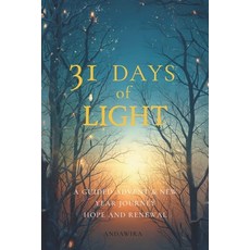 (英文圖書)31 Days of Light: A Guided Advent & New Year Journey of Hope Healing and Emoti... 平裝版, Independently Published, 英文