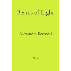 (영문도서)Beams of Light Paperback, Alexandra Berrocal, English, 9798295431951