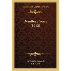 (英文圖書)Desultory Verse (1912) 平裝版, Kessinger Publishing, 英文