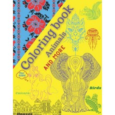 Coloring book Animals and More for Kids: : Great Gift for Boys & Girls Images For All Ages Cute C... Paperback, Independently Published, English, 9798708018052