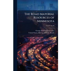 (영문도서)The Road Material Resources of Minnesota Hardcover, Hutson Street Press, English, 9781025217864