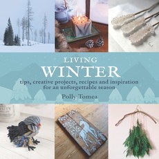 (英文圖書)Living Winter: tips creative projects recipes and inspiration for an unforgett... 平裝版, Independently Published, 英文