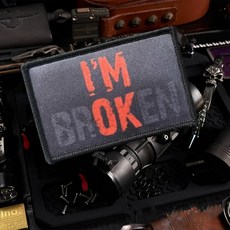 I'm Broken OK 재미있는 모랄 패치 - 군용 장비 배낭 오퍼레이터 야구 모자 플레이트 캐리어 및 조끼용 전술