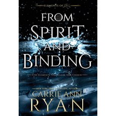 From Spirit and Binding Hardcover, Carrie Ann Ryan