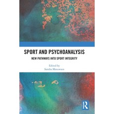 (英文圖書)Sport and Psychoanalysis: New Pathways Into Sport Integrity 精裝版, Routledge, 英文