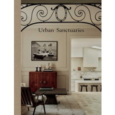 (영문도서)Urban Sanctuaries Hardcover, Beta-Plus Publishing, English, 9782875501653 Beta-Plus Publishing, English, 9782875501653